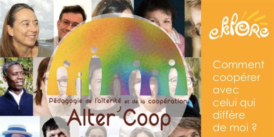 Alter'Coop : Pédagogie de l’Altérité et de la Coopération
