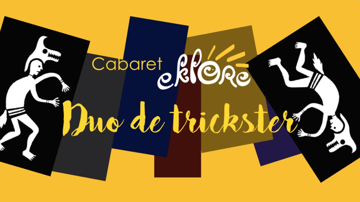 Cabaret Eklore : Duo de trickster